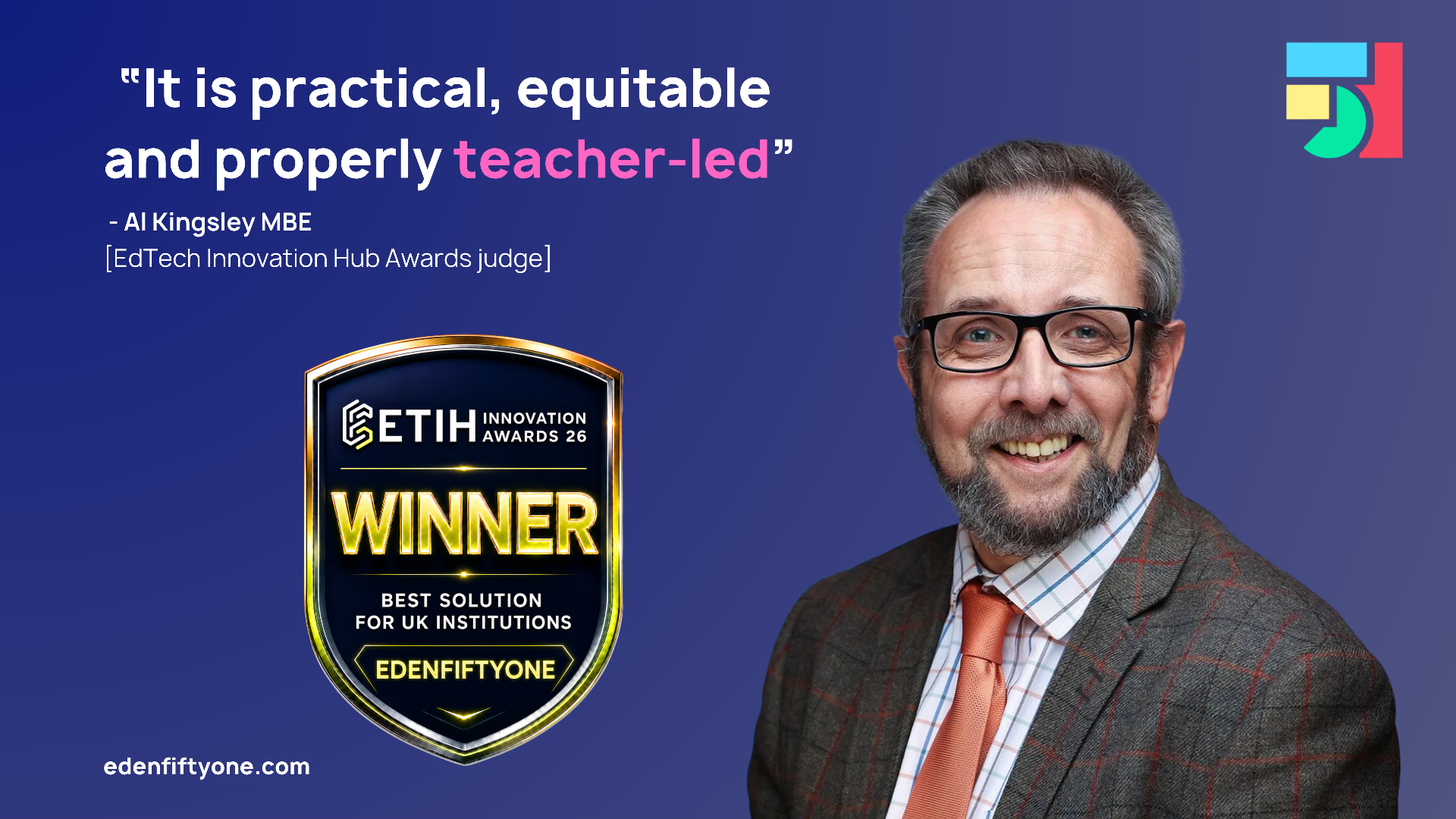 EdenFiftyOne ETIH Innovation Awards 2026 winner graphic featuring Tom Reynolds, the Best Solution for UK Institutions award badge, and a quote describing the platform as practical, equitable and teacher-led.